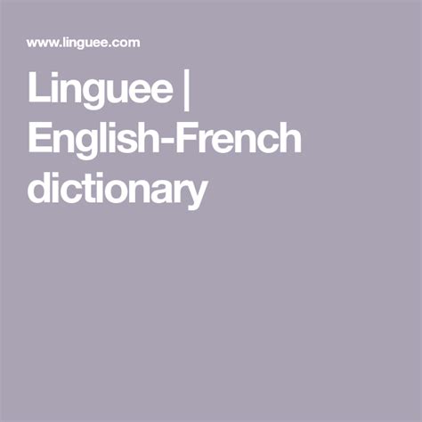 linguée french to english|linguee english french for texts.